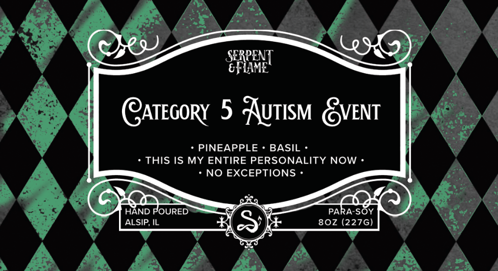 LAST RUN: Category 5 Autism Event, Pineapple Basil