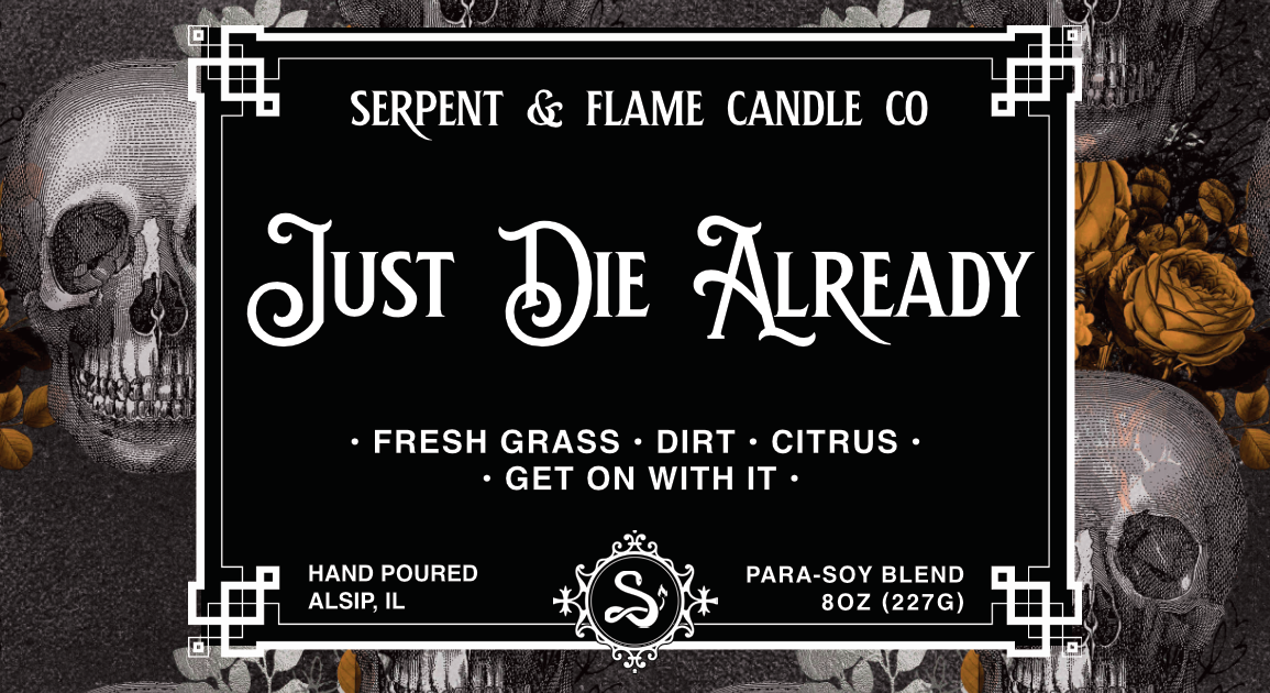 Just Die Already Candle, Grass Dirt Citrus