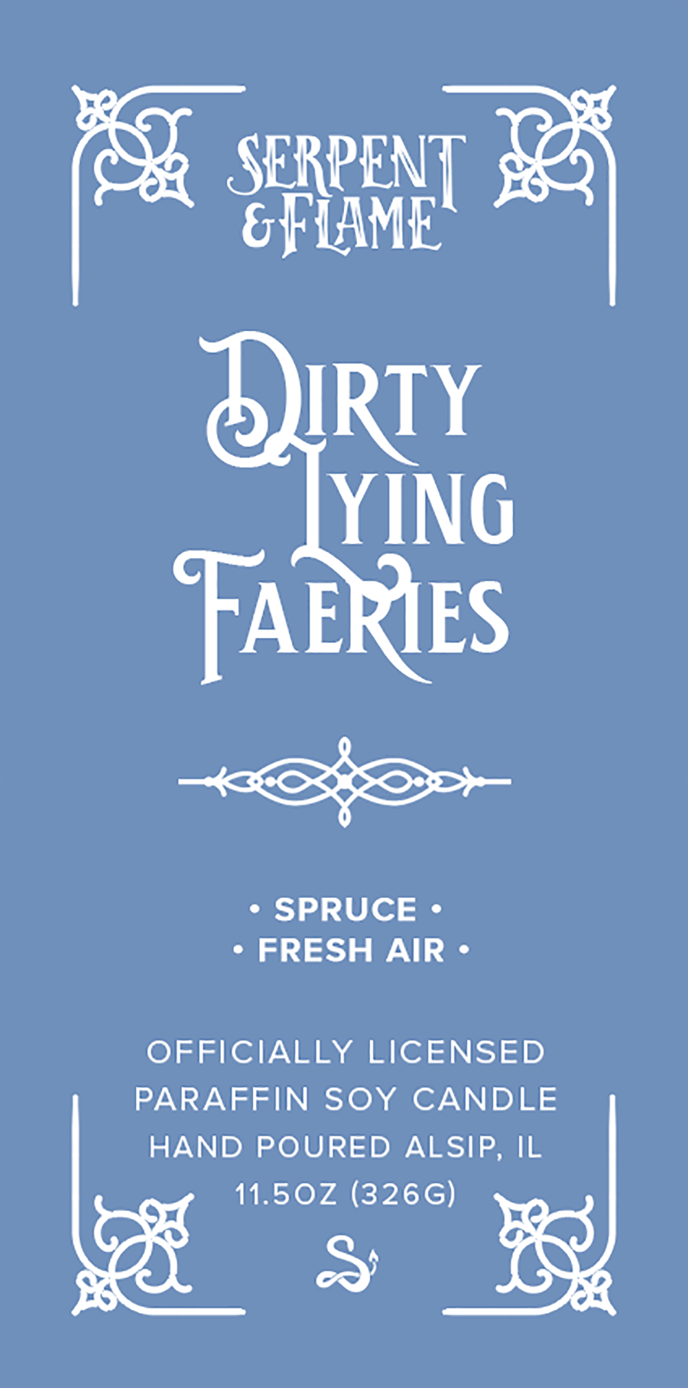 Last Run: Dirty Lying Faeries, Air Spruce