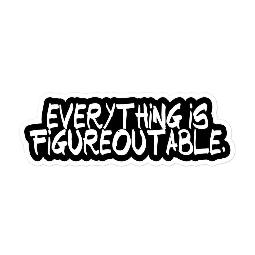 Figureoutable Sticker