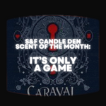 Candle Den Scent of the Month