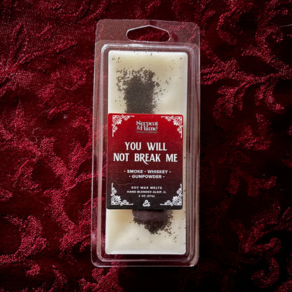 You Will Not Break Me Wax Melts, Whiskey Gunpowder