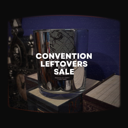 2025 Convention Leftovers Sale