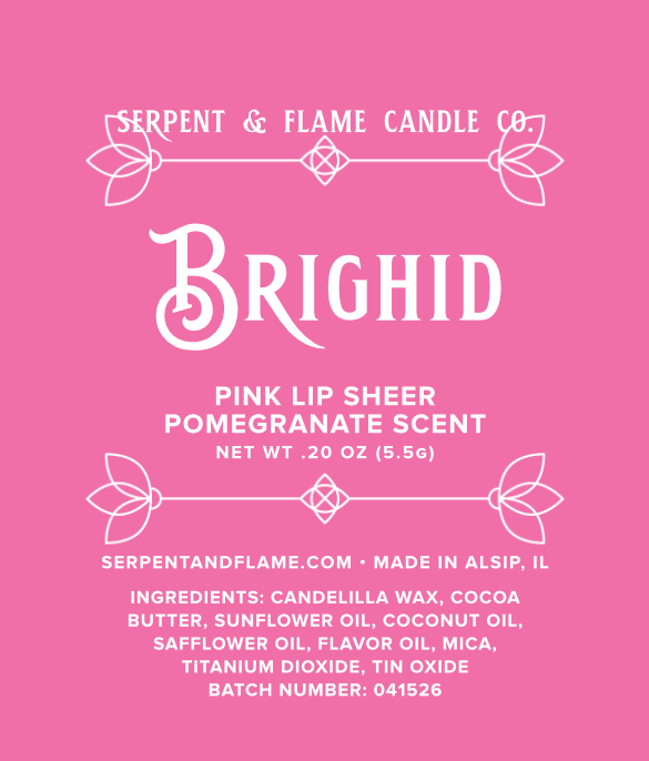 Brighid, Pink Lip Sheer