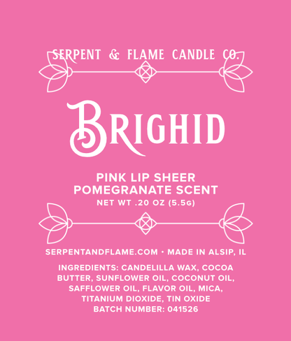 Brighid, Pink Lip Sheer