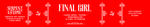 Final Girl (Ready to Ship)