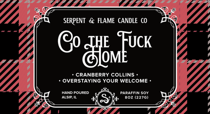 Go the Fuck Home, Cranberry Collins