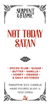 Not Today Satan (Ready to Ship)