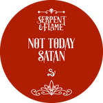 Not Today Satan (Ready to Ship)