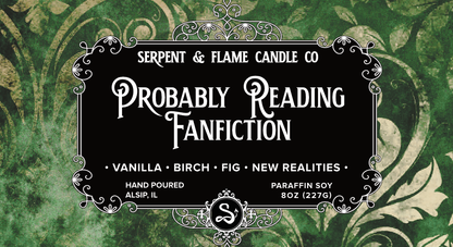 Probably Reading Fanfiction, Vanilla Birch Fig