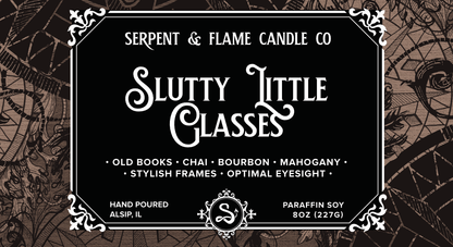 Slutty Little Glasses Candle, Old Books Chai Bourbon