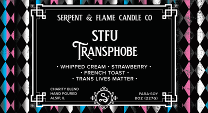 STFU Transphobe Candle, Strawberry French Toast