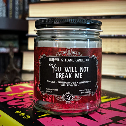 You Will Not Break Me Candle, Gunpowder Whiskey