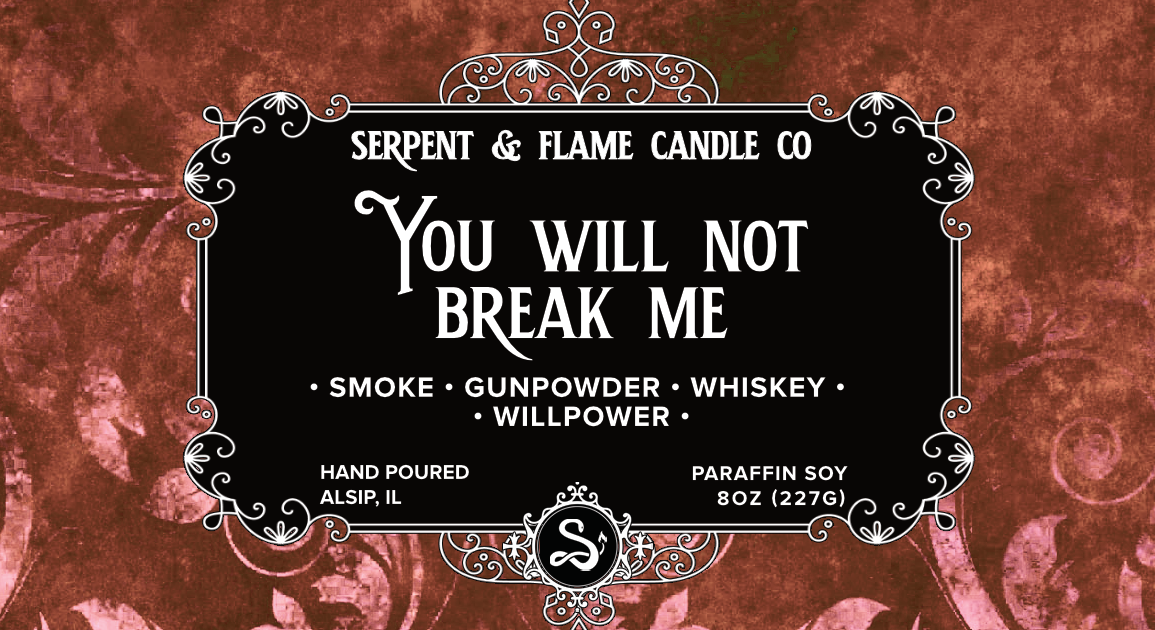 You Will Not Break Me Candle, Gunpowder Whiskey