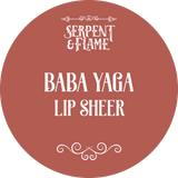 Baba Yaga, Rose Gold Lip Sheer