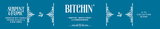 Bitchin (Ready to Ship)