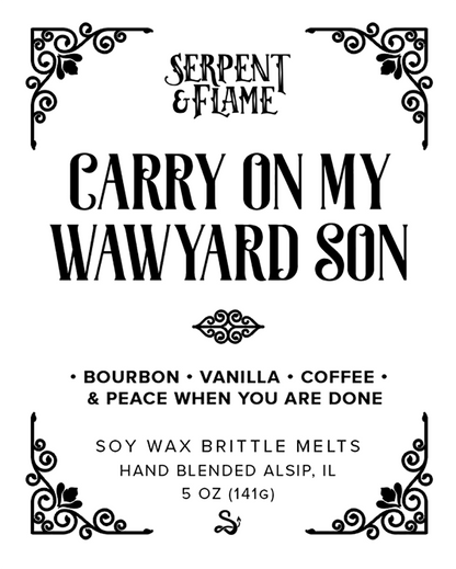 Carry On My Wayward Son Wax Brittle, Coffee Vanilla Bourbon