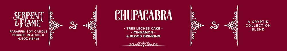 LAST RUN: Chupacabra, Tres Leches Cake