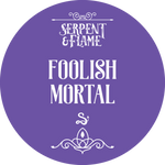 Foolish Mortal, Vanilla Sandalwood Spice