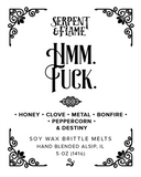 Hmm Fuck Wax Brittle, Honey Clove Bonfire Metal