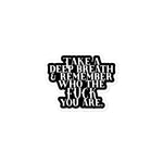 Take a Deep Breath Sticker