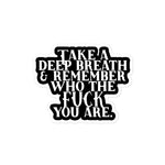 Take a Deep Breath Sticker