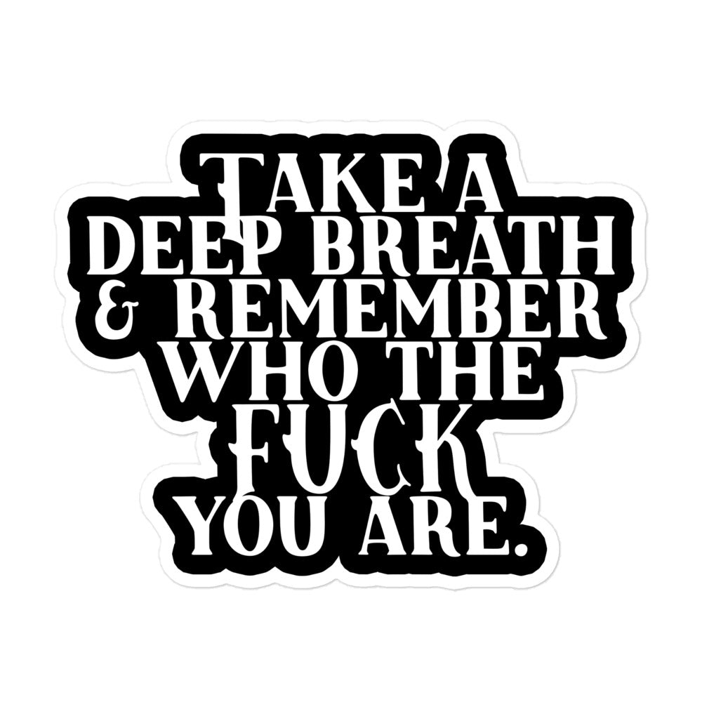 Take a Deep Breath Sticker