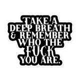 Take a Deep Breath Sticker