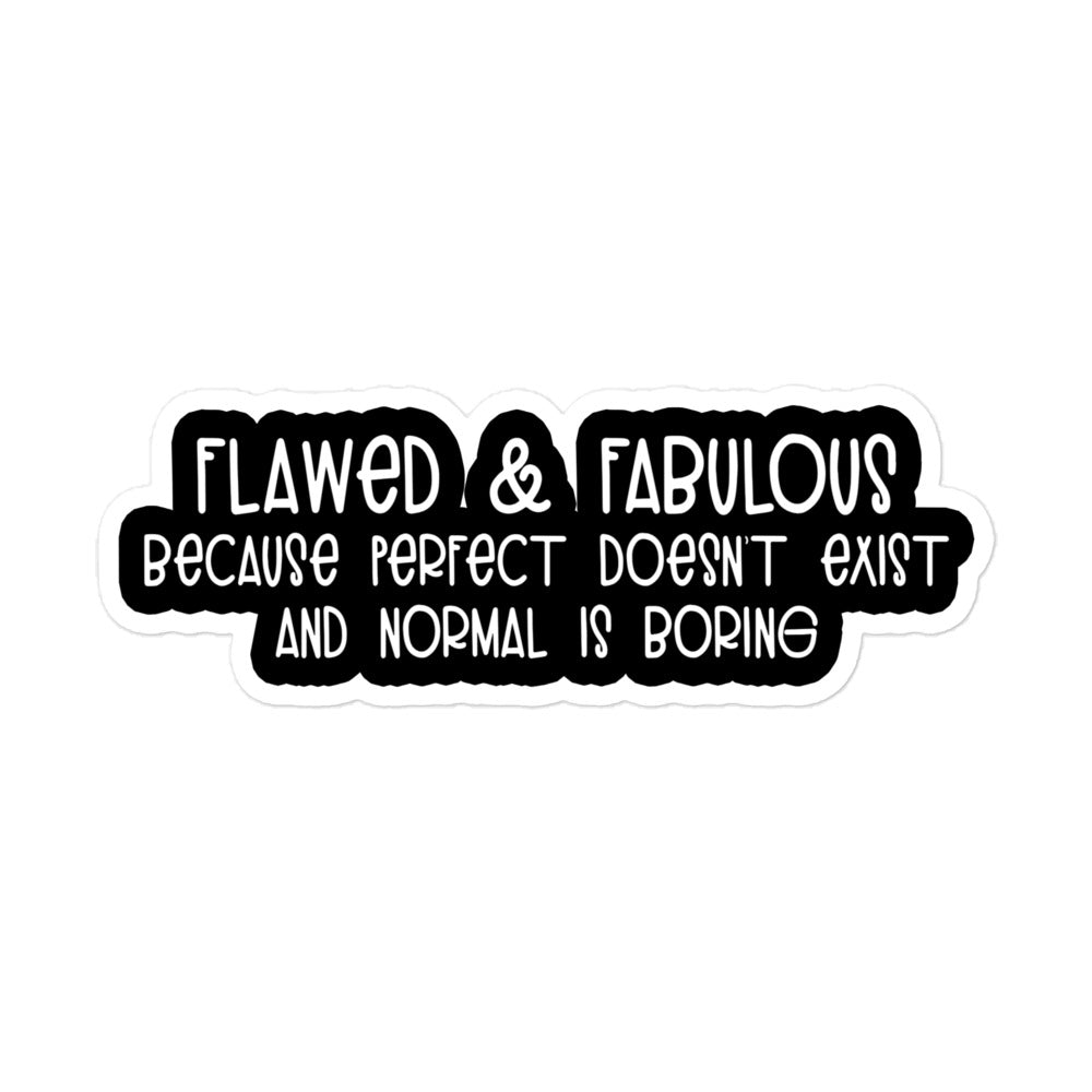 Flawed & Fabulous Sticker