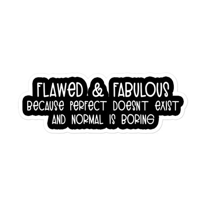 Flawed & Fabulous Sticker