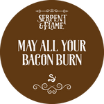 May All Your Bacon Burn, Maple Bacon French Toast