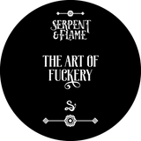 Art of Fuckery (Made to Order)